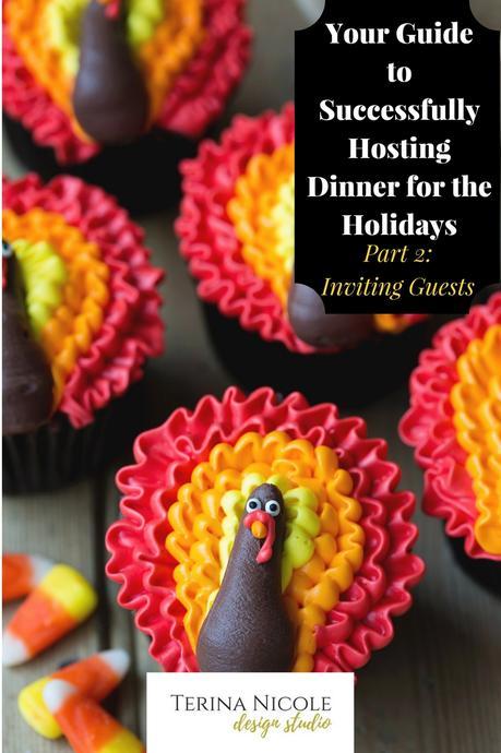 Your Guide to Successfully Hosting Dinner for the Holidays, Part 2 of 4