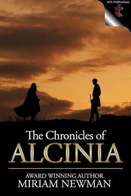 The Chronicles of Alcinia by Miriam Newman @goddessfish @miriamnewman