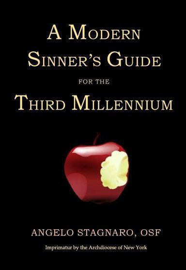 EARLY REVIEW #2: A Modern Sinner’s Guide for the Third Millennium by Angelo Stagnaro