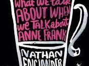 Short Stories Challenge 2017 Free Fruit Young Widows Nathan Englander from Collection What Talk About When Anne Frank