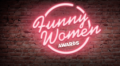Who will win the Funny Woman Awards? Go and be part of it at the Hoxton Hall 10th November