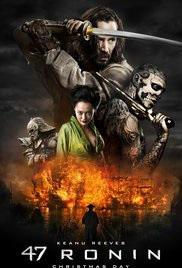 Keanu Reeves Weekend – 47 Ronin (2013)