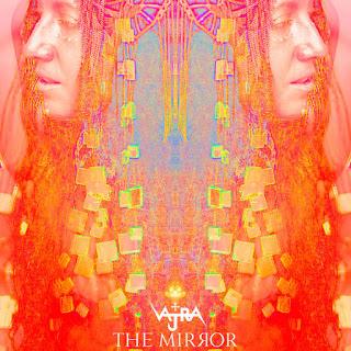 VAJRA - The Mirror Single