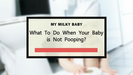 Your Baby Hasn't Pooped Facts To Know Before Contacting A Doctor Header