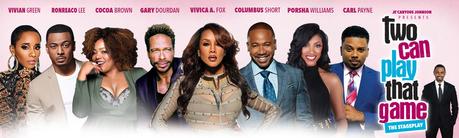 Vivica A. Fox, Columbus Short, Porsha Williams ‘Two Can Play That Game’ Stage Play