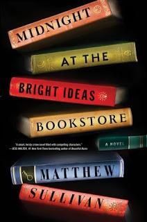 Midnight at the Bright Ideas Bookstore by Matthew J. Sullivan - Feature and Review