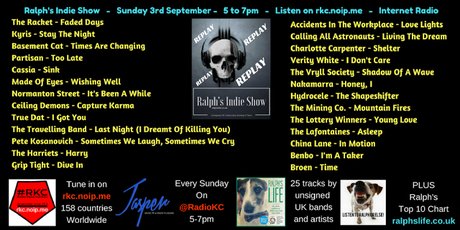 Ralph's Indie Show Replay - As played on Radio KC - 3.9.17