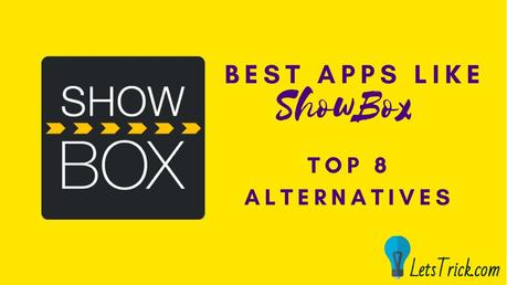 Apps Like ShowBox
