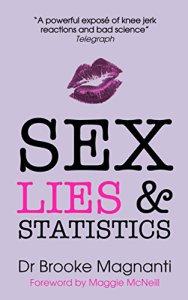 Sex, Lies and Statistics
