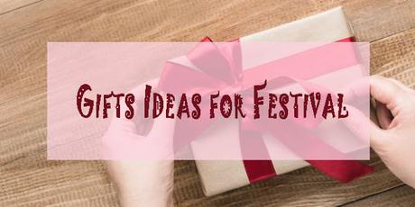 Gifts Ideas for Festival in India / Online Shopping