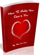 Make Him Desire You Review