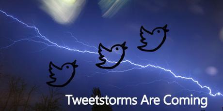 Learn How To Make A Tweetstorm For The First Time On Twitter