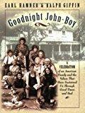 Image: Goodnight John-Boy, by Earl Hamner (Author), Ralph E. Giffin (Author). Publisher: Cumberland House; 1St Edition edition (October 1, 2002)