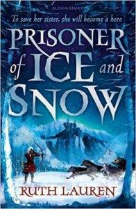 Blog Tour – Prisoner Of Ice And Snow – Ruth Lauren