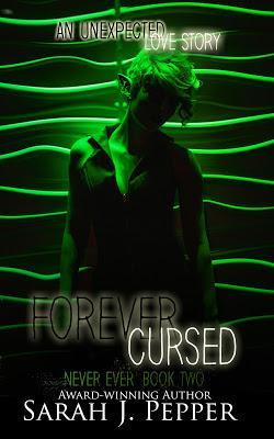 Forever Cursed by Sarah J Pepper