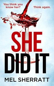 She Did It – Mel Sherratt