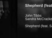 John Tibbs Releases “Shepherd” Sandra McCracken Offer Hope Admist Political Divisiveness