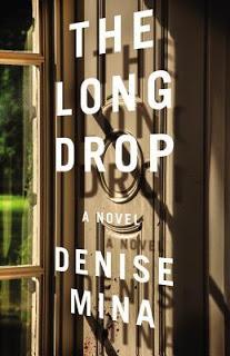 The Long Drop by Denise Mina- Feature and Review