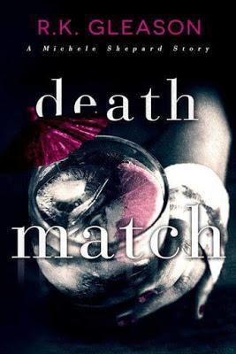 Death Match by RK Gleason  @ejbookpromos @GleasonRk