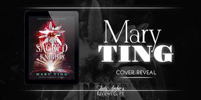 The Sacred Knights by Mary Ting @agarcia6510 @MaryTing