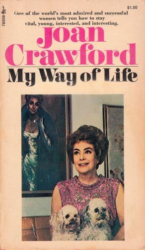 Joan Crawford: My Way of Life