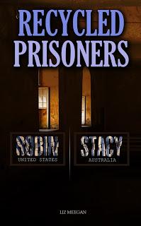 Recycled Prisoners - Now only $.99 on Amazon Kindle!