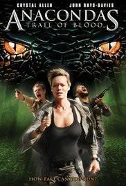 Franchise Weekend – Anaconda: The Trail of Blood (2009)