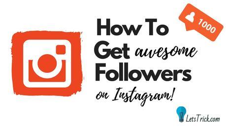 How to Get Followers on Instagram