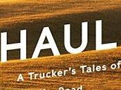 Long Haul: Trucker's Tales Life Road Finn Murphy- Feature Review