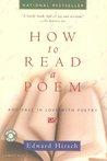 How to Read a Poem: And Fall in Love with Poetry (Harvest Book)
