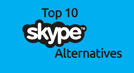 Top 10 Best Skype Alternatives 2017