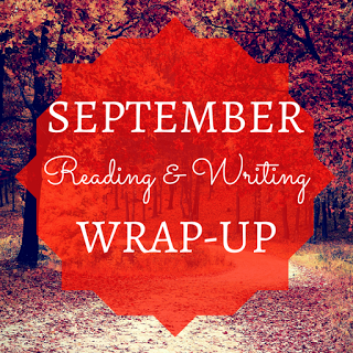 September Reading and Writing Wrap-Up