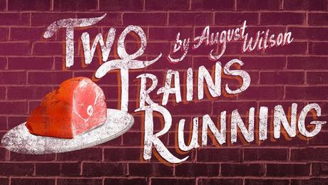 Play Review: Two Trains Running