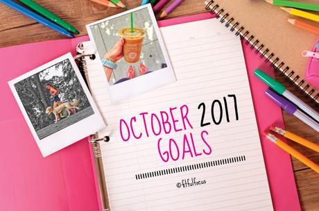 October 2017 Goals