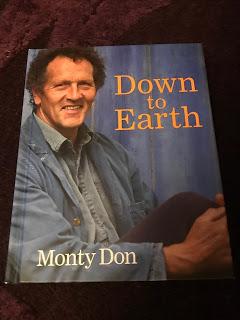 A book review in two parts:  Monty Don's 'Down to Earth'