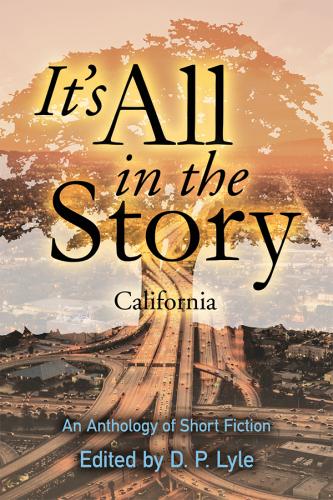 IT’S ALL IN THE STORY, a Short Story Anthology From the SCWA: Details and Events