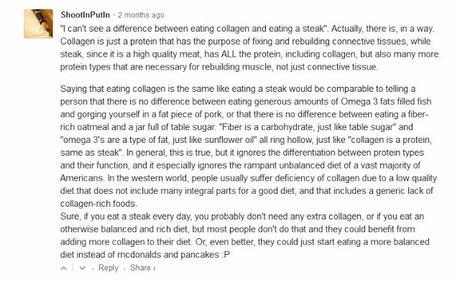 drinking collagen is a lot diferent than eating a steak.