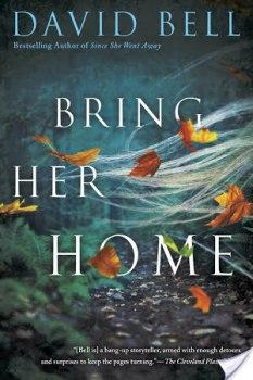 Bring Her Home by David Bell