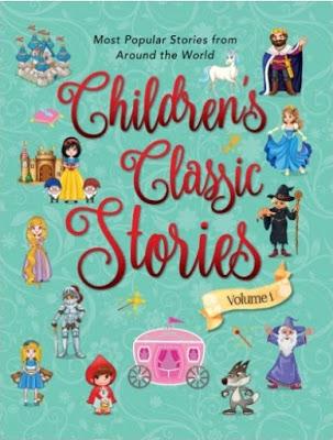#BookBlast :Children's Classic Stories Volume I - Retold by Aniesha Brahma