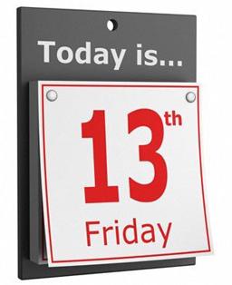 Friday the 13th - Are you Superstitious?