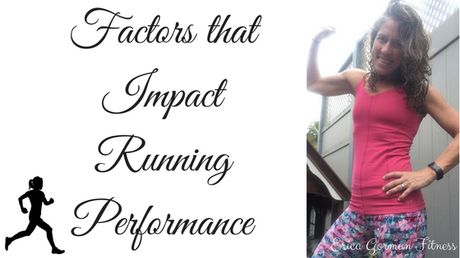 Factors that Impact Running Performance