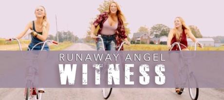 Witness: Runaway Angel Video Premiere