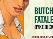 Megan Casey Reviews Butch Fatale: Dyke Dick Christa Faust