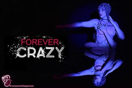 Forever Crazy: Celebrating The Beauty Of The Female Form