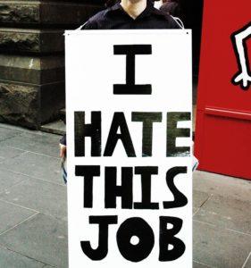 Five Reasons Why You Hate Work