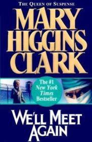 We’ll Meet Again by Mary Higgins Clark | Blushing Geek