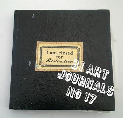 31 Art Journals - No 17 - Soul Restoration