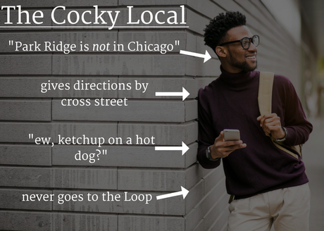 The 11 Guys You’re Guaranteed to Meet in Chicago 11 guys you'll meet in chicago - cocky local
