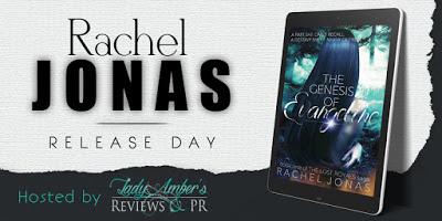 The Genesis of Evangeline by Rachel @agarcia6510 @author_R_Jonas