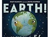 Release: "Earth! First 4.54 Billion Years," Stacy McAnulty Plus Interview with Author!